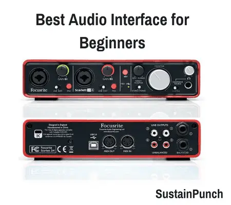 Top 7 Best Audio Interface for Beginners (2019 Review)