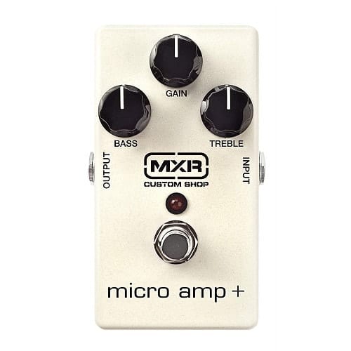 MXR Micro Amp Plus